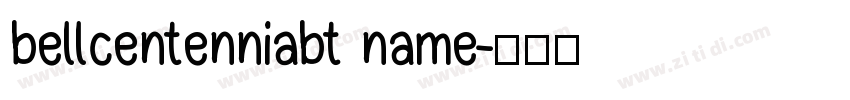 bellcentenniabt name字体转换